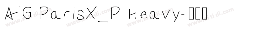 AG ParisX_P Heavy字体转换